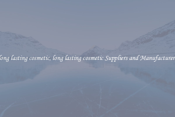 long lasting cosmetic, long lasting cosmetic Suppliers and Manufacturers