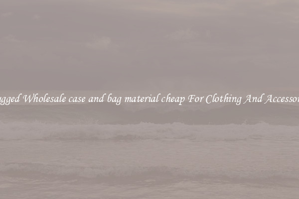 Rugged Wholesale case and bag material cheap For Clothing And Accessories