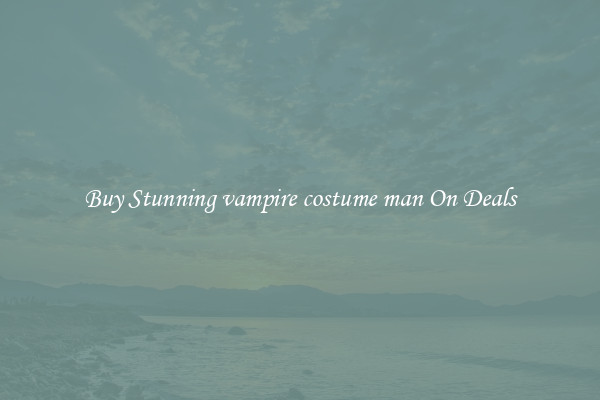 Buy Stunning vampire costume man On Deals